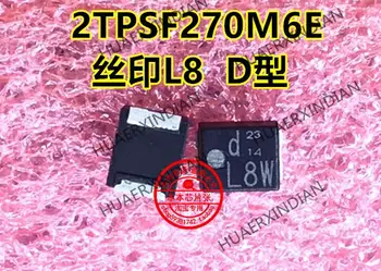 2TPSF270M6E Tlač L8 D 270U/2V Kvality