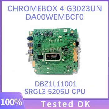 Doske DA00WEMBCF0 DBZ1L11001 DB.Z1L11.001 Pre ASUS zariadenia chromebox 4 G3023UN Notebook Doske W/ SRGL3 5205U CPU 100%Plnej Testované