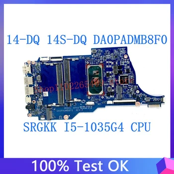Vysoká Kvalita Doske Pre HP 14-DQ 14S-DQ DA0PADMB8F0 Notebook Doska S SRGKK I5-1035G4 100% Plnej Testované Dobre funguje